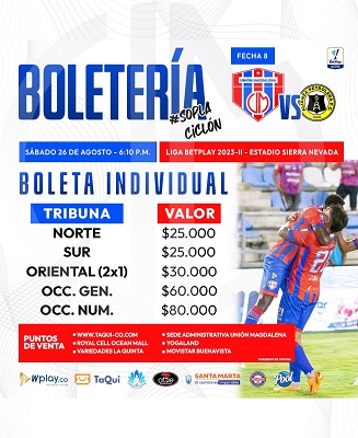Precio de la boletería para el Unión Magdalena vs Alianza Petrolera