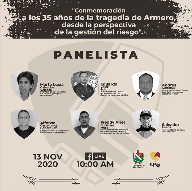 Panelistas del conversatorio sobre la evolución del sistema de gestión del riesgo antes y después de lo sucedido en Armero, que se realizará este 13 de noviembre de manera virtual. 