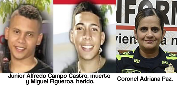 Junior Alfredo Campo Castro, muerto y Miguel Figueroa, herido.