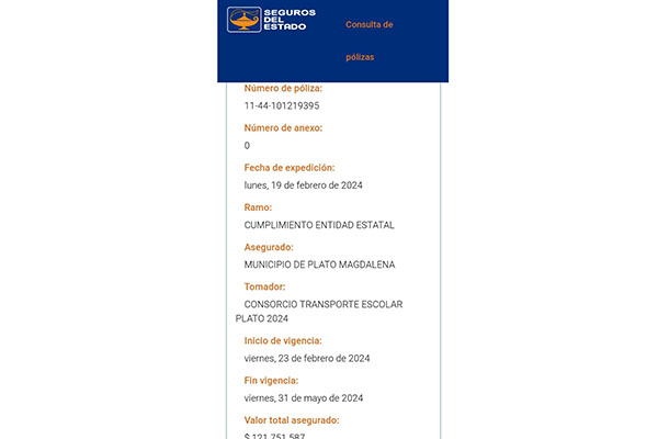 Póliza de cumplimiento con Seguros del Estado obtenida por el contratista por tan solo tres meses, cuando el contrato estipula 150 días calendario escolar.