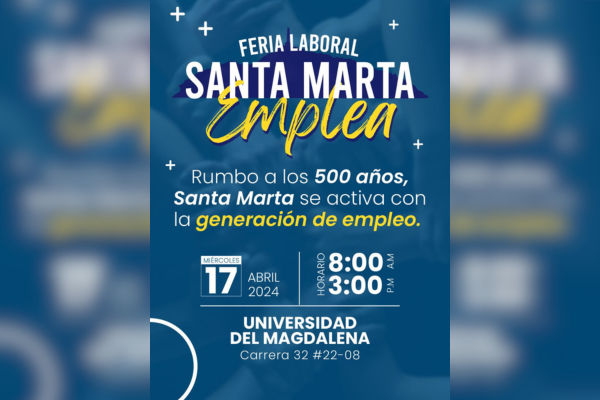 30 empresas participarán en esta feria laboral que tendrá lugar en la Universidad del Magdalena el próximo miércoles 17 de abril.