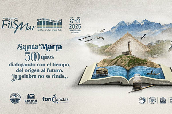 Esta edición de la FilsMar, bajo el lema “Santa Marta 500 años dialogando con el tiempo, del origen al futuro. La palabra no se rinde”, rendirá homenaje al medio milenio de historia de la capital del Magdalena. Foto Unimagdalena 