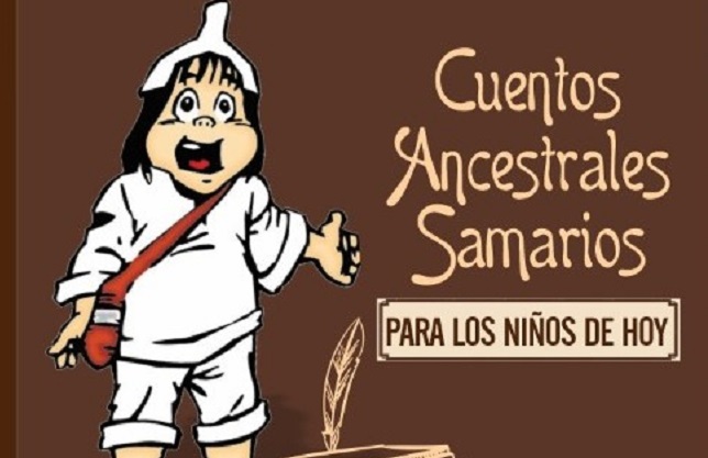 Portada del libro ‘Cuentos Ancestrales Samarios- Para los niños de Hoy’. 