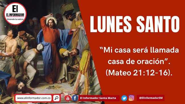 Lunes Santo.