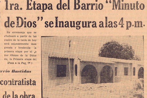 El 1 de noviembre de 1974 EL INFORMADOR registró la fundación del barrio y el 5 de noviembre destacó la Misa Campal en la que monseñor Javier Naranjo Villegas bendijo las primeras viviendas.  